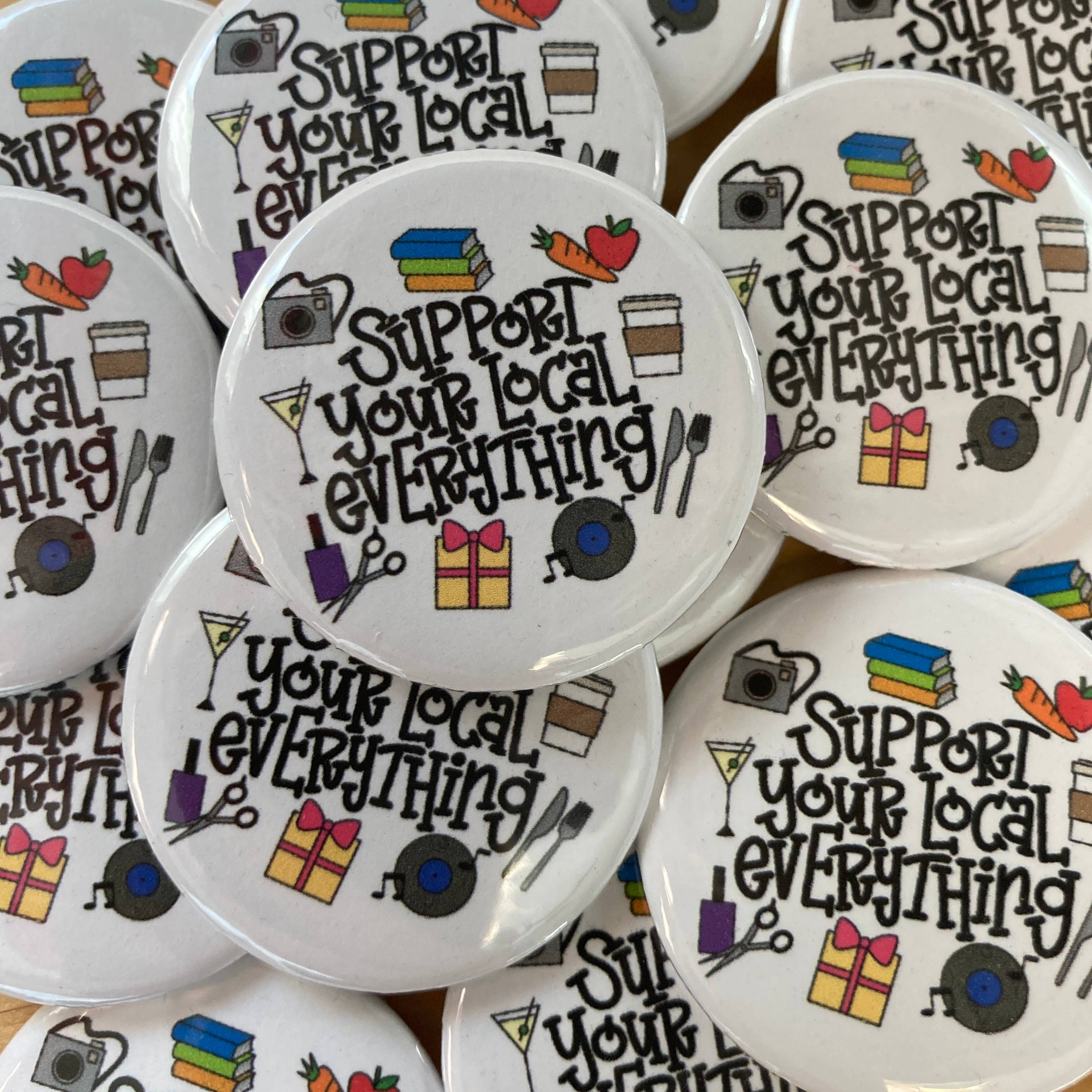 Support Your Local Everything Button